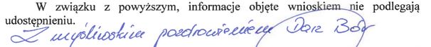 informacje objęte wnioskiem nie podlegają udostępnieniu
